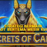 Strategi Bermain Slot Bertema Mesir Kuno