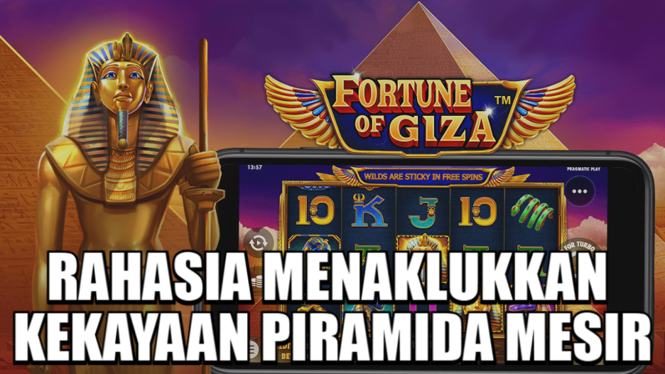 RAHASIA MENAKLUKKAN KEKAYAAN PIRAMIDA MESIR